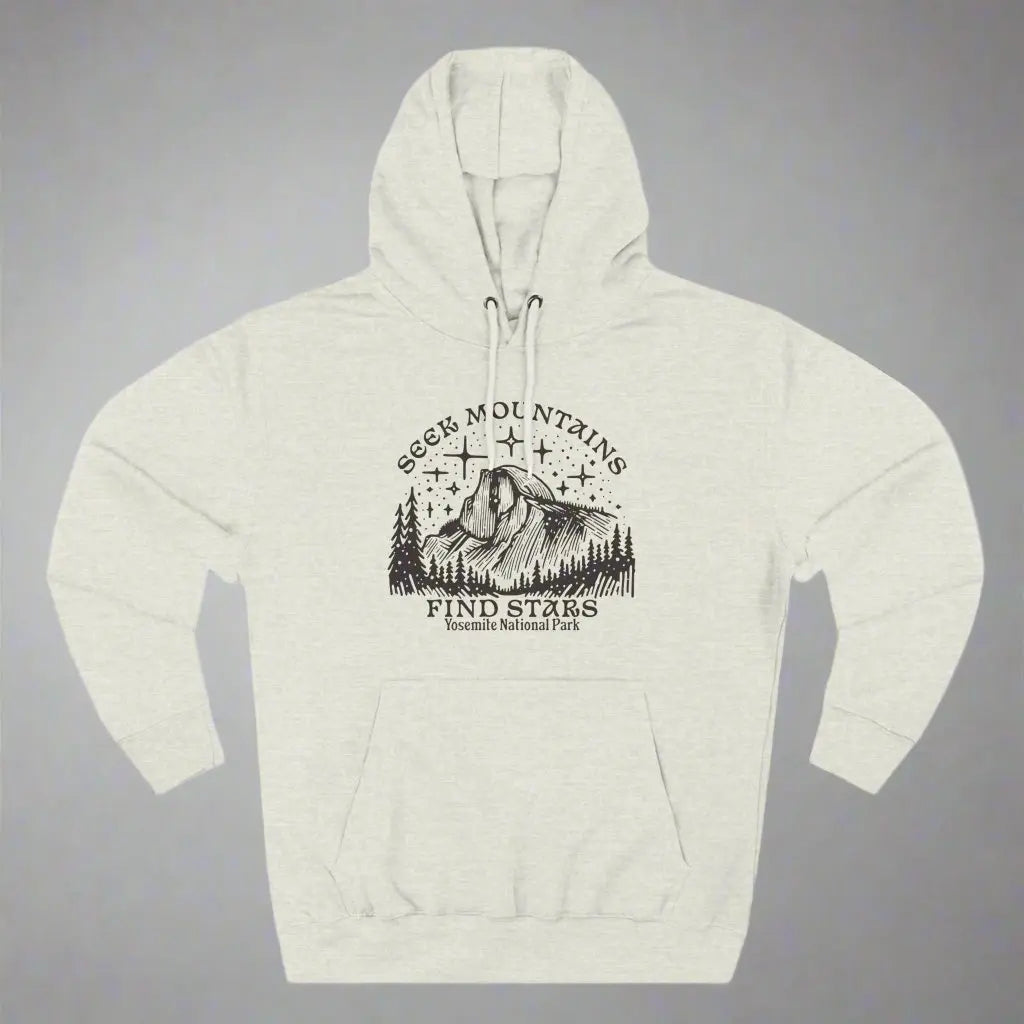 Seek Mountains Find Stars Yosemite National Park Fleece Hoodie - Park Service Apparel