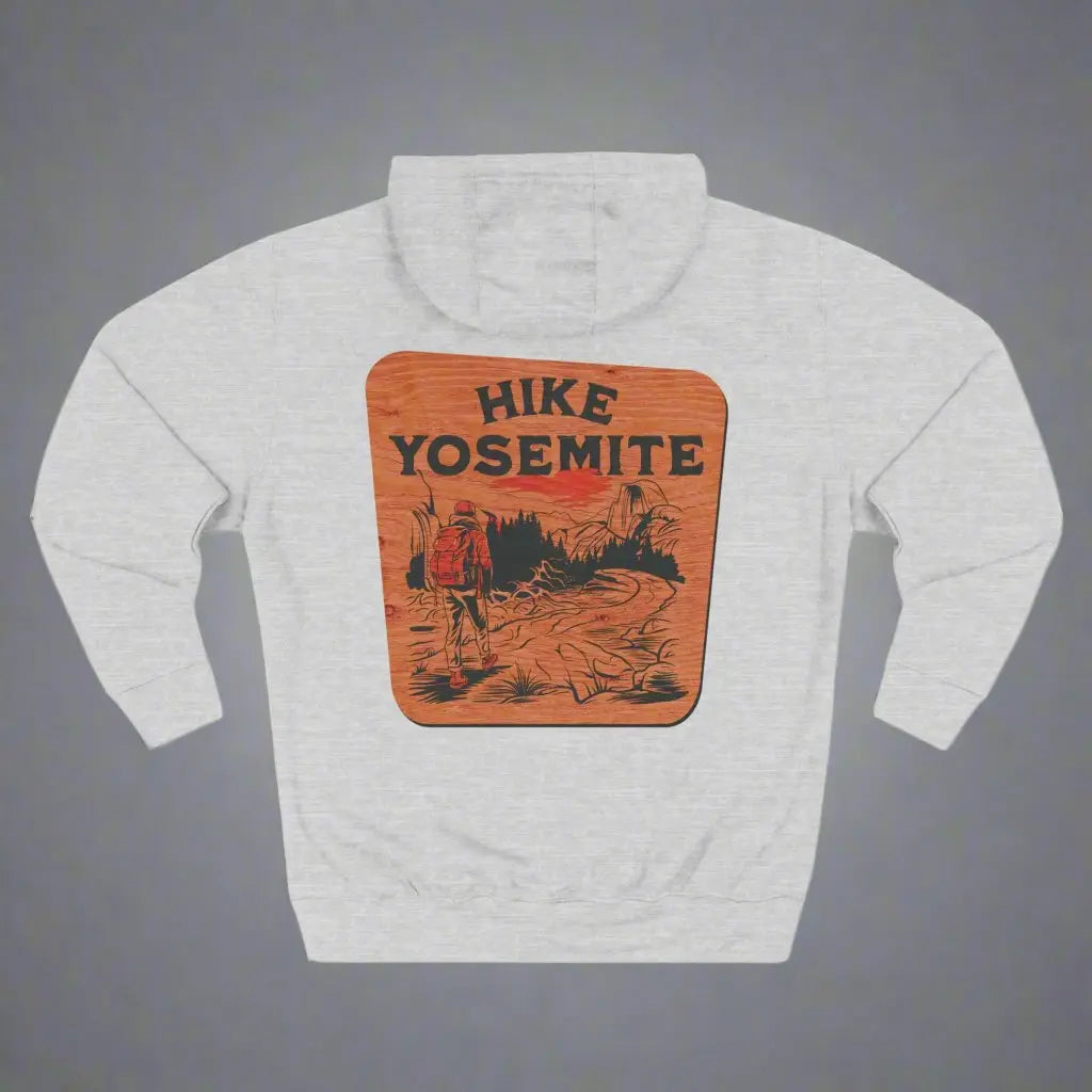 Hike Yosemite National Park Unisex Fit Fleece Hoodie Wooden Mountain Sign - Park Service Apparel