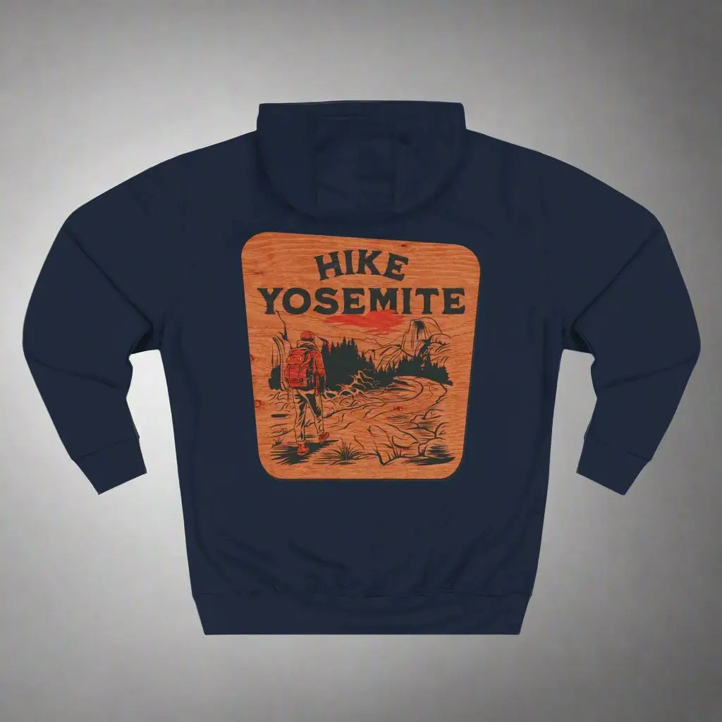 Hike Yosemite National Park Unisex Fit Fleece Hoodie Wooden Mountain Sign - Park Service Apparel