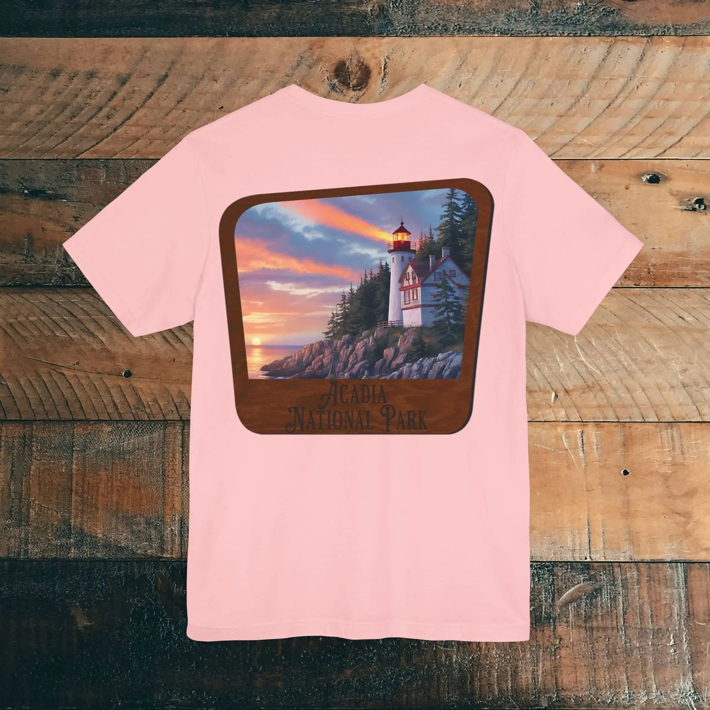 Acadia National Park Unisex T-Shirt Wood Sign Back Print - Park Service Apparel
