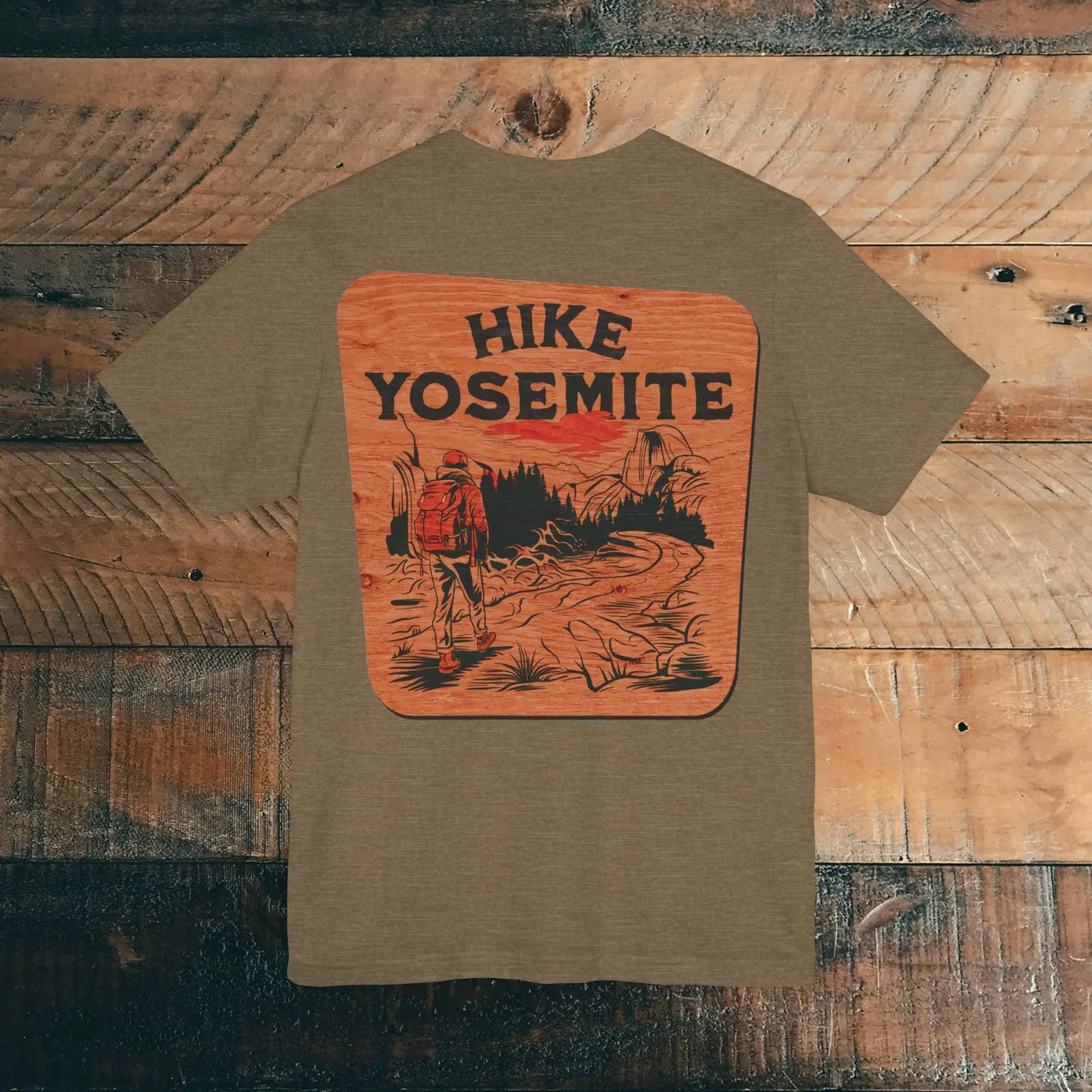 Hike Yosemite National Park Unisex Soft T-Shirt Back Print Rustic Wood Sign - Park Service Apparel