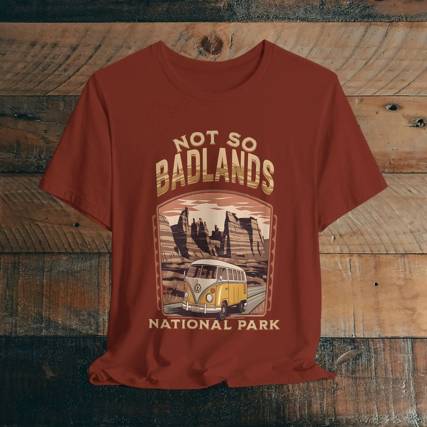 Not So Bad Badlands National Park Unisex Fit Soft T-shirt VW Bus - Park Service Apparel