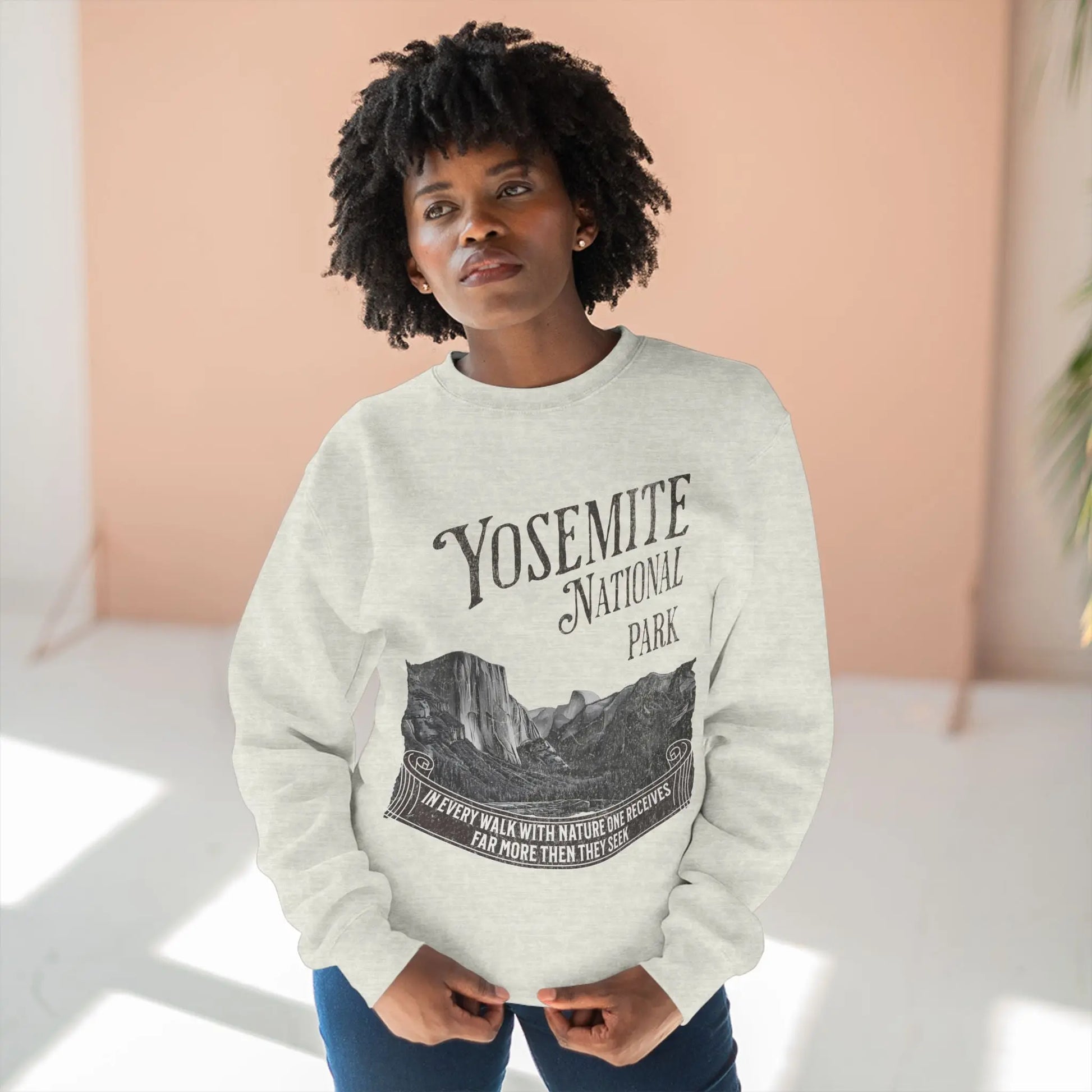 Yosemite National Park Unisex Fit Crewneck Sweatshirt John Muir Quote - Park Service Apparel