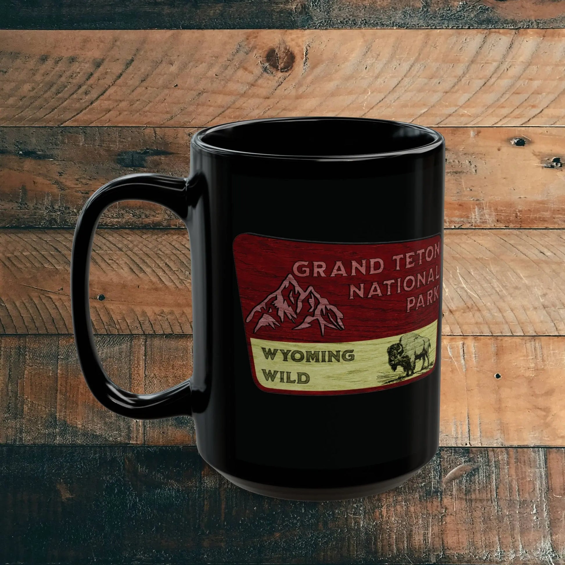 Grand Teton National Park Black Mug (11oz, 15oz) Wyoming Wild Wood Sign Graphic - Park Service Apparel