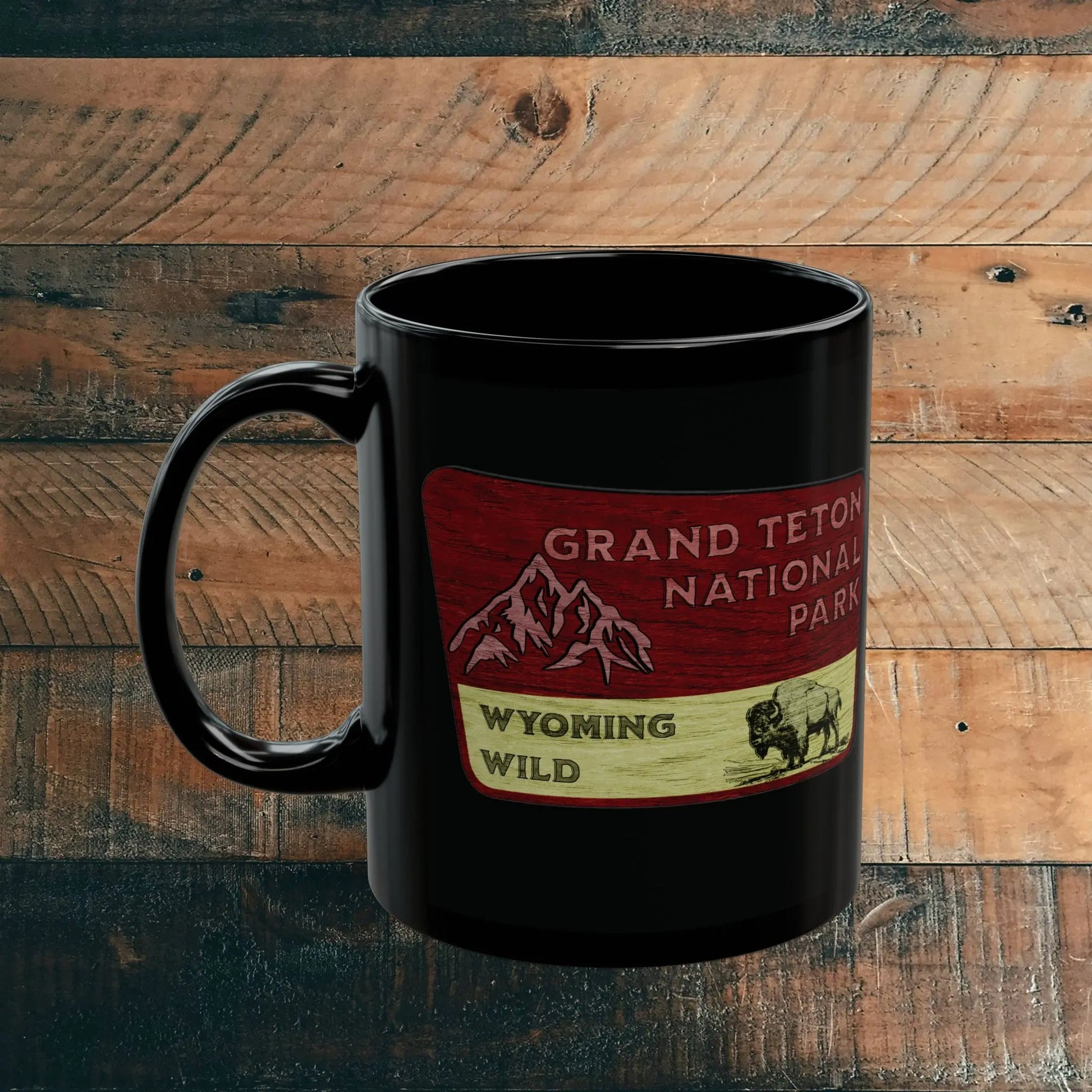 Grand Teton National Park Black Mug (11oz, 15oz) Wyoming Wild Wood Sign Graphic - Park Service Apparel