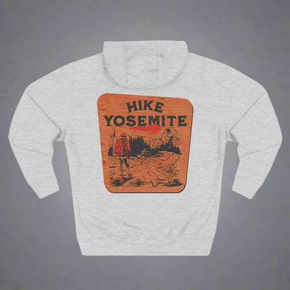 Hike Yosemite National Park Unisex Fit Fleece Hoodie Wooden Mountain Sign - Park Service Apparel