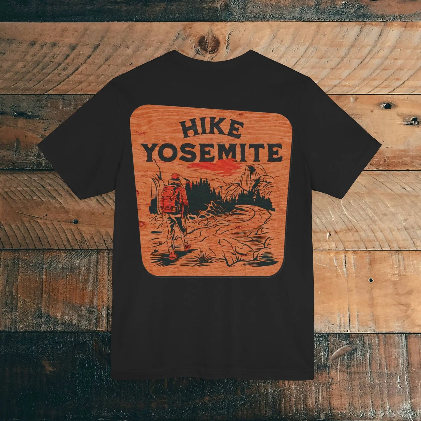 Hike Yosemite National Park Unisex Soft T-Shirt Back Print Rustic Wood Sign - Park Service Apparel