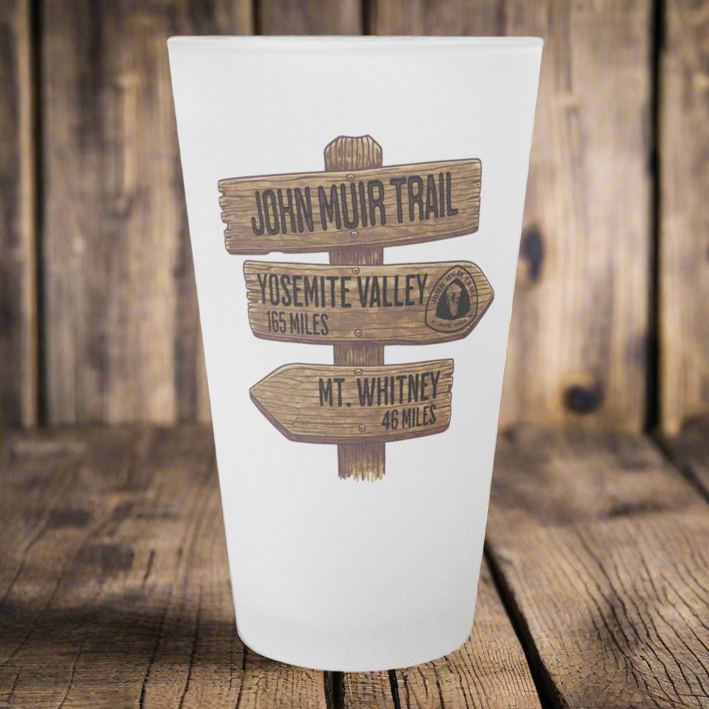 John Muir Trail Wood Milage Sign Frosted Pint Glass teelaunch
