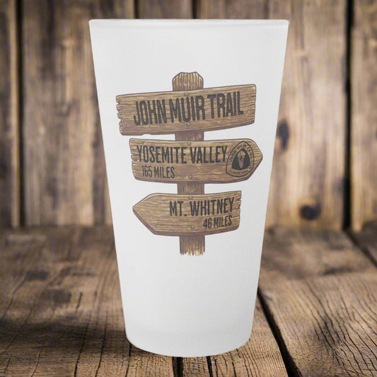 John Muir Trail Wood Milage Sign Frosted Pint Glass teelaunch